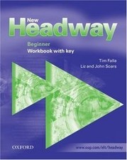 New Headway: Beginner: Workbook (with Key): English... | Buch | Zustand sehr gut