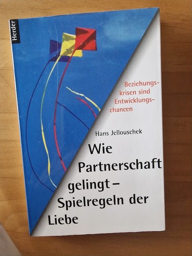 Wie partnerschaft gelingt - wie,
