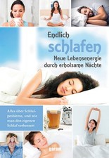 Endlich Schlafen: Neue