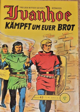 Ivanhoe       Band 43  KÄMPF UM EUER BROT     SAMMLERAUSGABE
