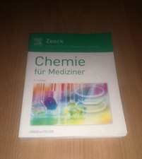 Axel Zeeck, Chemie für Mediziner  / 8. Auflage Zeeck, Axel (Herausgeber), Sabine