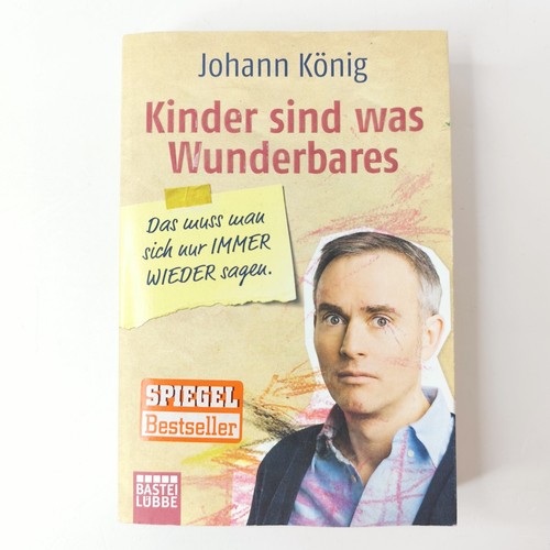 Kinder sind was wunderbares - kinder,