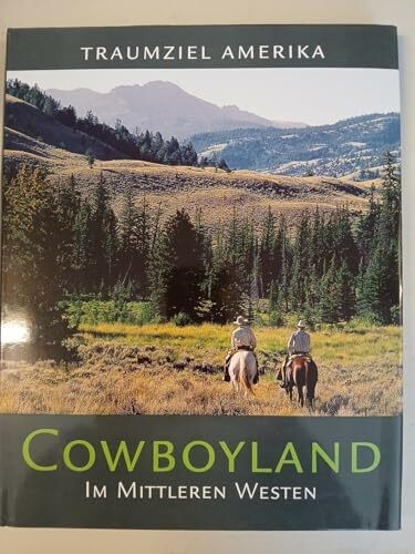 Traumziel amerika cowboyland - traumziel, amerika.