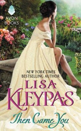 Then came you lisa kleypas - then,