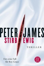 Stirb Ewig von Peter James