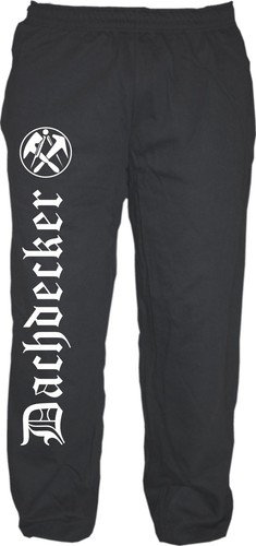 Dachdecker jogginghose - jogginghose,