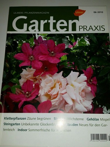 Gartenpraxis 2010 - gartenpraxis, 6/2010
