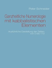 Ganzheitliche numerologie mit - ganzheitliche,