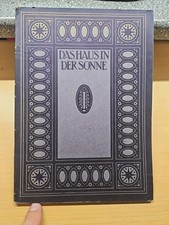 K5: Carl Larsson - Das Haus in der Sonne - mit 16 schönen Farbtafeln - 1921