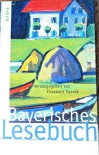 Bayerisches Lesebuch, Elisabeth Tworek, geb. Ausgabe