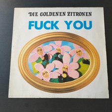 Die Goldenen Zitronen - Fuck