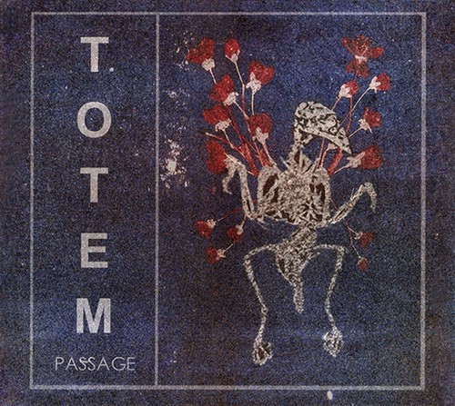 Album totem passage - totem,