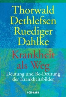 Krankheit als weg - weg:, und