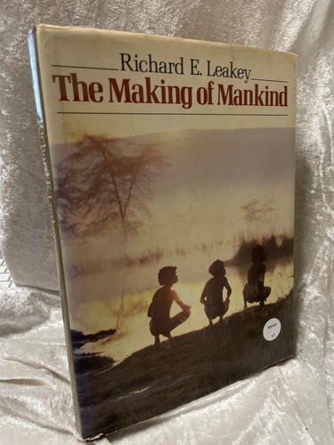 The making mankind - making, leakey