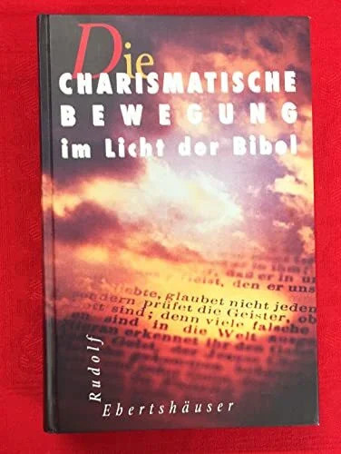 Die charismatische bewegung - die,