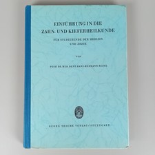 Einführung in die Zahn und Kieferheilkunde Studium Medizin Kieferchirurgie Rebel