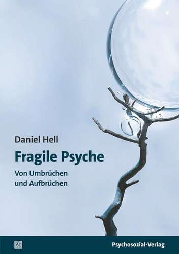 Fragile psyche daniel hell - fragile,