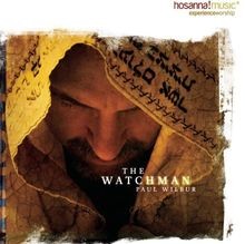 Watchman von paul wilbur - watchman,