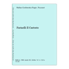 Farinelli Il Castrato Mallas-Godlewska Ragin  und  Rousset: