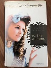 Die Ehestifterin: Die Philadelphia Story von Peterson, Tracie