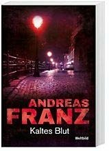 Kaltes blut von andreas franz - kaltes,