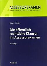 Die öffentlich-rechtliche Klausur im Assessorexamen von ... | Buch | Zustand gut