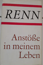 Ludwig Renn, Anstöße in meinem Leben