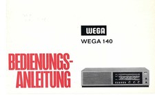 Wega 140,Radio/Rundfunkempfänger.Bedienungsanleitung,Garantieurkunde,Schaltplan