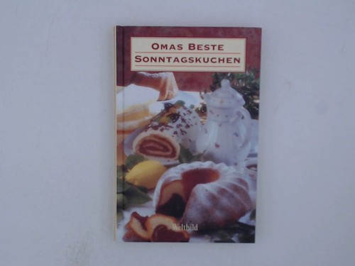 Omas beste sonntagskuchen - omas,