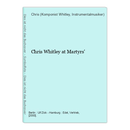 Chris whitley martyrs - whitley, martyrs'