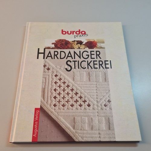 Hardanger stickerei von burda - hardanger,