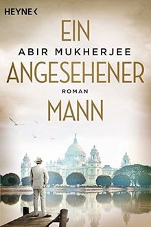 Ein angesehener mann roman - ein,