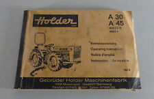 Betriebsanleitung / Handbuch Holder A 30,  A 45 Traktor / Schlepper Stand 1973