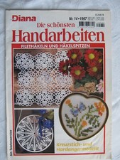 Diana Handarbeiten Filethäkeln Häkelspitzen Anleitungen Spitzen Borten Deckchen