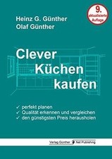 Clever Küchen kaufen: Perfekt