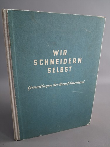 Wir schneidern selbst buch - selbst,