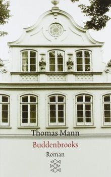Buddenbrooks von mann thomas - buddenbrooks, mann,