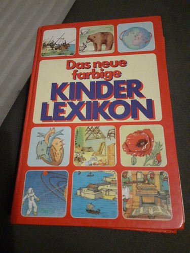 Das neue farbige kinderlexikon - das,