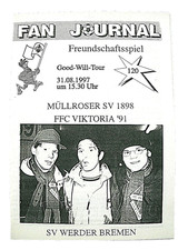 FC Viktoria Frankfurt Oder / FCV + Müllroser SV - SV Werder Bremen 31.8.1997 FS