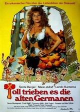 TOLL TRIEBEN ES DIE ALTEN GERMANEN: 1 Filmplakat DIN A1, gefaltet, SENTA BERGER