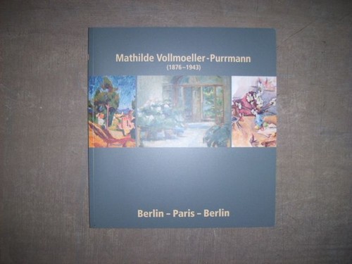 Mathilde vollmoeller purrmann - mathilde, vollmoeller-purrmann