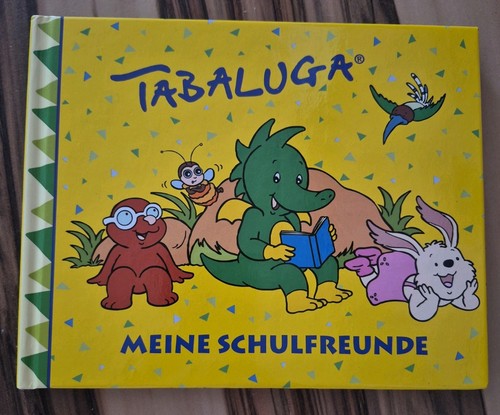 Tabaluga schulfreundebuch - tabaluga,