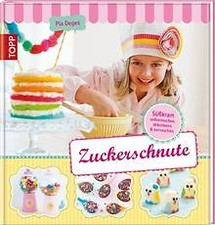 Zuckerschnute: Süßkram selbermachen ... von Deges, Pia | Buch | Zustand gut