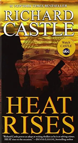 Heat rises richard castle - rises,