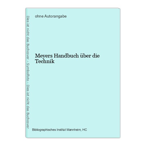Meyers handbuch über die - meyers,