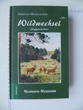 Wildwechsel jagdgeschichten - wildwechsel,