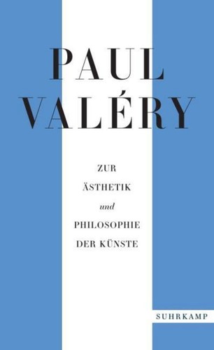 Paul valéry zur ästhetik - valéry:,