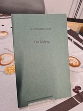 Der Feldweg Heidegger, Martin