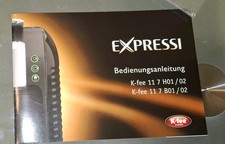 Bedienungsanleitung EXPRESSI Kapselmaschine von K fee 
