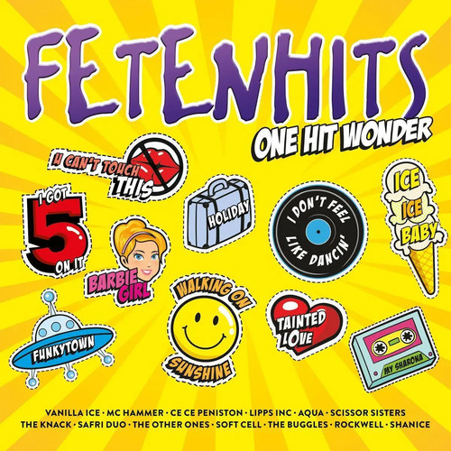 Fetenhits one hit wonder - -,